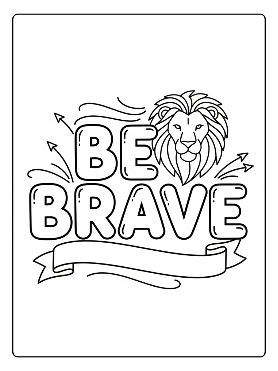 Inspirational Quotes Coloring Pages – Be Brave